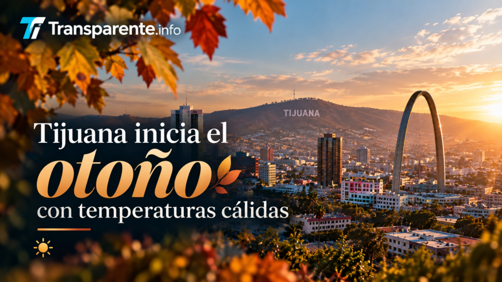 Tijuana inicia el otoño con temperaturas cálidas