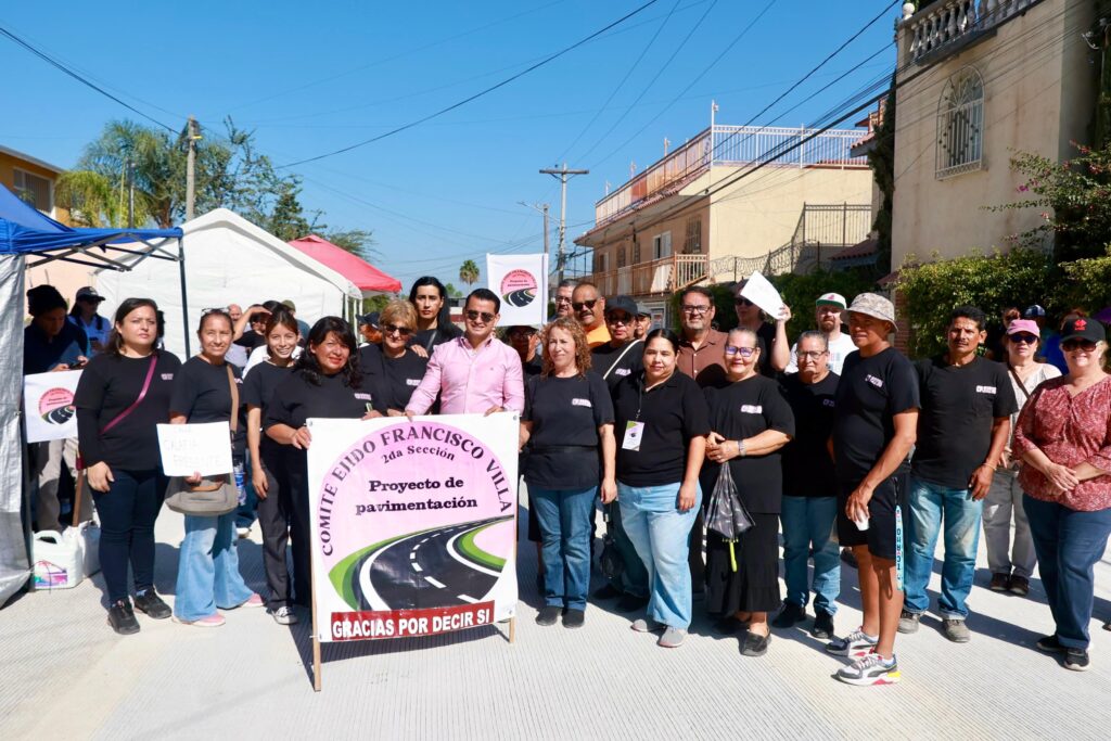Mejora XXV Ayuntamiento de Tijuana vialidades del Ejido Francisco Villa con obras de pavimentación con concreto hidráulico